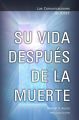 Las Comunicaciones de Josef: Su Vida DespuA©s de la Muerte
