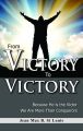 From Victory to Victory
