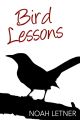 Bird Lessons