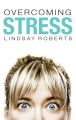 Overcoming Stress