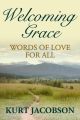 Welcoming Grace, Words of Love for All