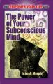 The Power of Your Subconscious Mind