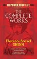 The Complete Works of Florence Scovel Shinn