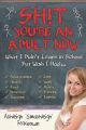 Sh!t - You're an Adult Now