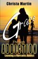 Grace through Addiction