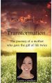 From Transplant to Transformation