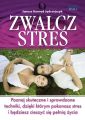 Zwalcz stres