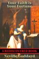 Your Faith is Your Fortune (Rediscovered Books)