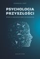 Psychologia przyszlosci