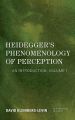 Heidegger's Phenomenology of Perception