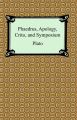 Phaedrus, Apology, Crito, and Symposium