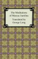 The Meditations of Marcus Aurelius