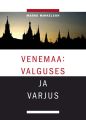 Venemaa: valguses ja varjus