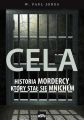 Cela. Historia mordercy, ktory stal sie mnichem