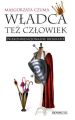 Wladca tez czlowiek