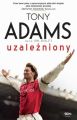 Tony Adams. Uzalezniony