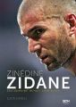Zinedine Zidane. Sto dziesiec minut, cale zycie