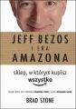 Jeff Bezos i era Amazona. Sklep, w ktorym kupisz wszystko