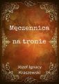 Meczennica na tronie