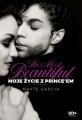 The Most Beautiful Moje zycie z Prince’em