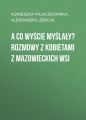 A co wyscie myslaly?