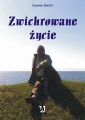 Zwichrowane zycie