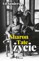 Sharon Tate. Zycie
