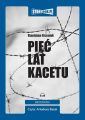 Piec lat kacetu