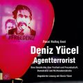 Agentterrorist - Eine Geschichte uber Freiheit und Freundschaft, Demokratie und Nichtsodemokratie