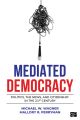 Mediated Democracy