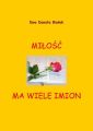 Milosc ma wiele imion