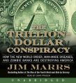 Trillion-Dollar Conspiracy