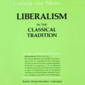 Liberalism in the Classical Tradition