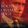 Roots of Obama's Rage