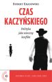 Czas Kaczynskiego