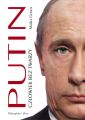 Putin. Czlowiek bez twarzy