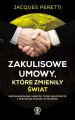 Zakulisowe umowy, ktore zmienily swiat