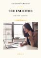 Ser escritor. Libro de cuentos. Libro1