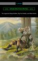 The Legend of Sleepy Hollow, Rip Van Winkle, and Other Stories (with an Introduction by Charles Addison Dawson)