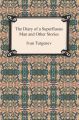 The Diary of a Superfluous Man and Other Stories