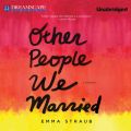 Other People We Married (Unabridged)