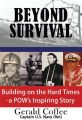 Beyond Survival