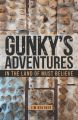 Gunky's Adventures