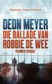 Die ballade van Robbie de Wee en ander verhale