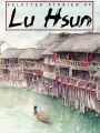 Selected Stories of Lu Hsun