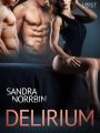 Delirium – opowiadanie erotyczne