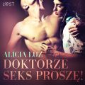 Doktorze seks prosze! - opowiadanie erotyczne