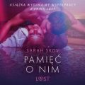 Pamiec o nim - opowiadanie erotyczne