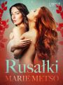 Rusalki - opowiadanie erotyczne