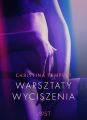 Warsztaty wyciszenia - opowiadanie erotyczne